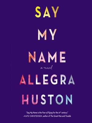 cover image of Say My Name
